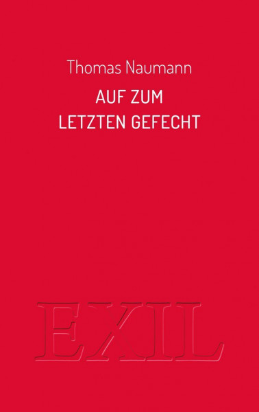 Auf zum Letzten Gefecht