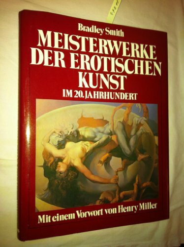 Meisterwerke der erotischen Kunst im 20. Jahrhundert