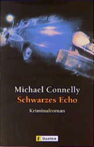Schwarzes Echo: Kriminalroman (Ullstein Taschenbuch)