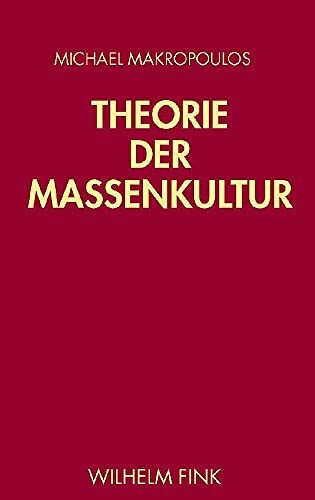 Theorie der Massenkultur