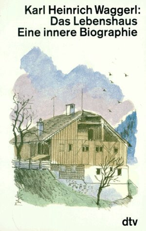 DAS LEBENSHAUS: Eine innere Biographie (dtv großdruck)