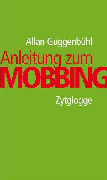 Anleitung zum Mobbing