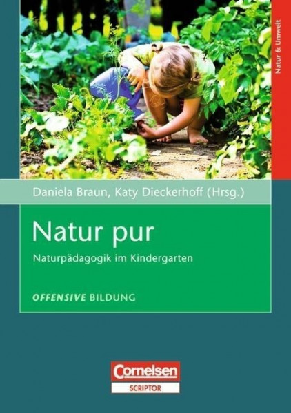 Offensive Bildung: Natur pur