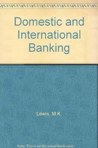 Domestic and International Banking