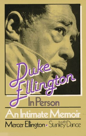 Duke Ellington In Person: An Intimate Memoir