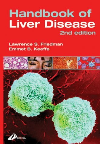 Handbook Of Liver Disease: Expert Consult