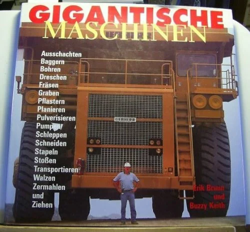Gigantische Maschinen