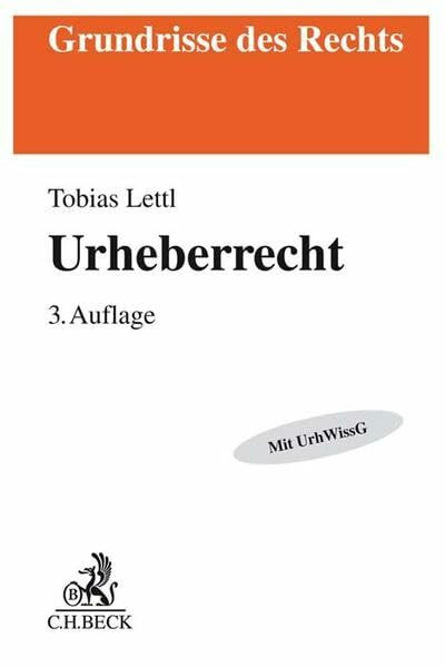 Urheberrecht (Grundrisse des Rechts)