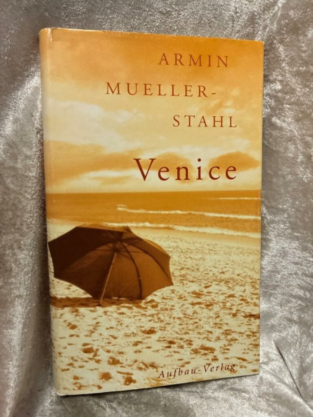 Venice: Ein amerikanisches Tagebuch