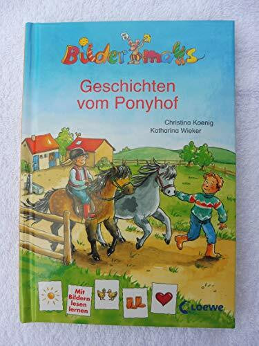 Bildermaus-Geschichten vom Ponyhof /Ein ganz wunderbares Pony