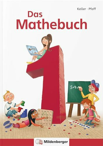 Das Mathebuch 1 / Das Mathebuch 1 – Schulbuch: Schülerbuch (Arbeitsblätter) Klasse 1. Mit CD-ROM Mathetiger Basic