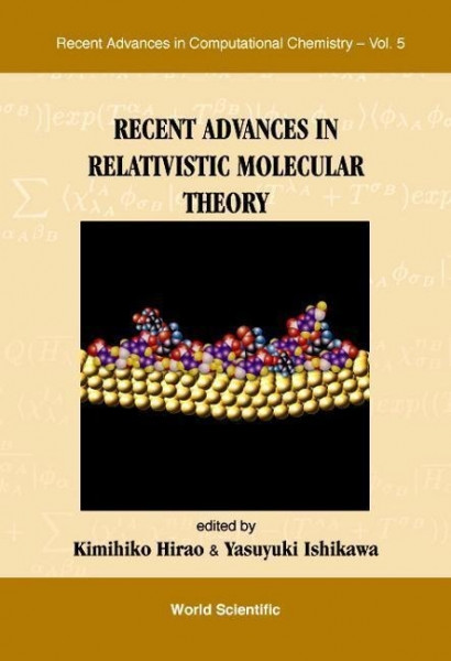 Recent Advances in Relativistic Molecular Theory