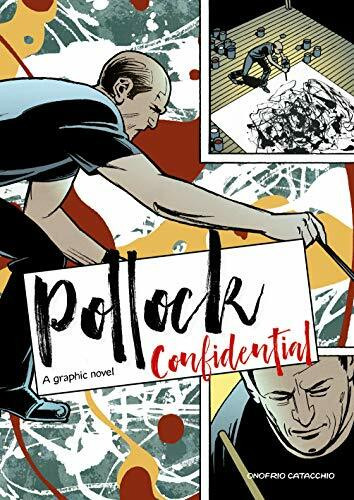 Pollock Confidential: A Graphic Novel