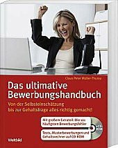 Das ultimative Bewerbungshandbuch, inklusive CD-ROM