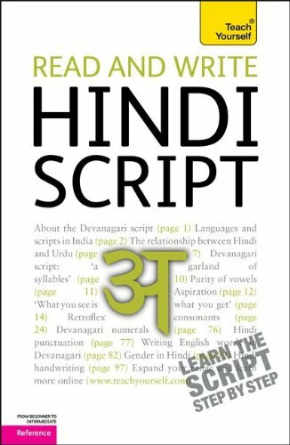 Teach Yourself Read and Write Hindi Script: From Beginner to Intermediate, Reference