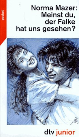 MEINST DU, DER FALKE HAT UNS GESEHEN? (dtv pocket)