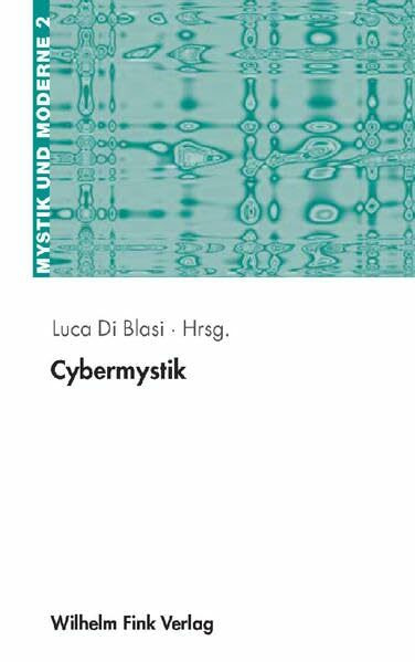 Cybermystik (Mystik und Moderne)