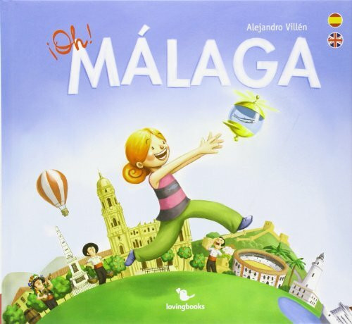 ¡Oh! Málaga
