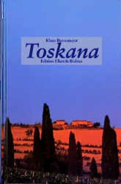 Toskana (Edition Ellert & Richter)