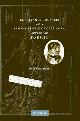 European Encounters with the Yamana People of Cape Horn, before and after Darwin