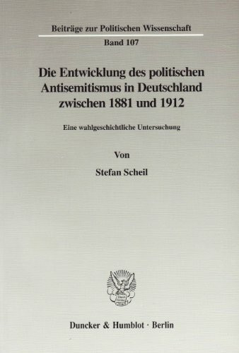 Die Entwicklung des politischen Antisemitismus in Deutschland zwischen 1881 und 1912.