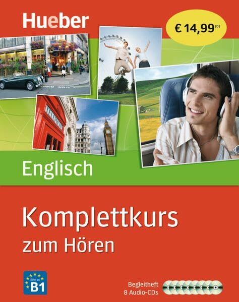 Komplettkurs Englisch zum Hören: Sprachen lernen ohne Buch bis Niveau B1 / 8 Audio-CDs + Begleitheft