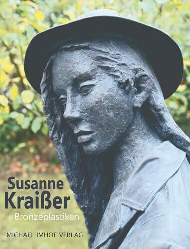 Susanne Kraißer – Bronzeplastiken: 2016–2024