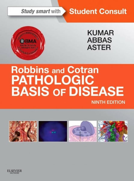 Robbins & Cotran Pathologic Basis of Disease: With STUDENT CONSULT Online Access (Robbins Pathology)