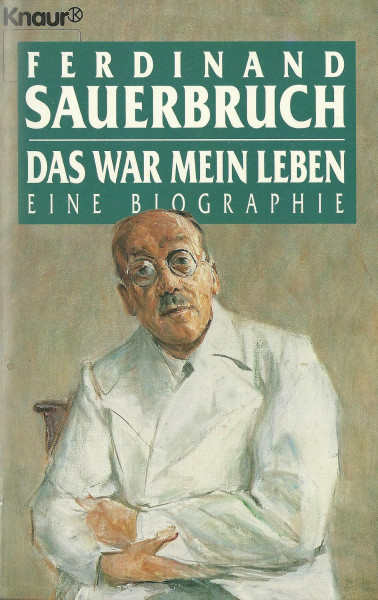 Das war mein Leben (Knaur Taschenbücher. Biographien)