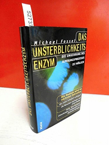 Das Unsterblichkeits-Enzym: Die Umkehrung des Alterungsprozesses ist möglich