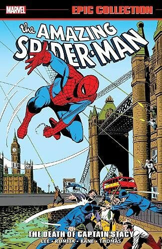 Amazing Spider-Man Epic Collection: The Death of Captain Stacy