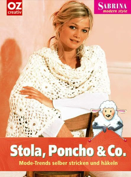 Stola, Poncho & Co.: Mode-Trends selber stricken und häkeln (Sabrina)