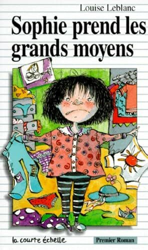 SOPHIE PREND LES GRANDS MOYENS
