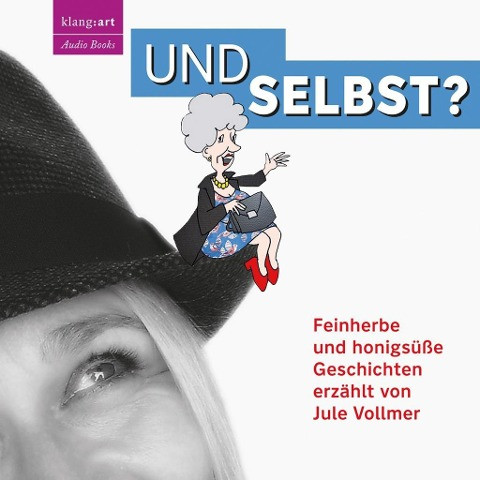 Und selbst?