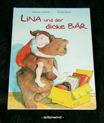 Lina und der dicke Bär