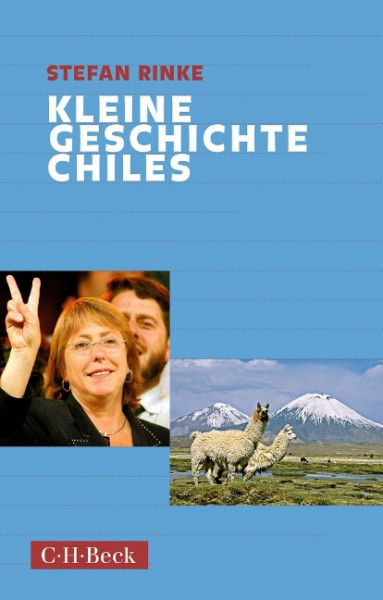 Kleine Geschichte Chiles