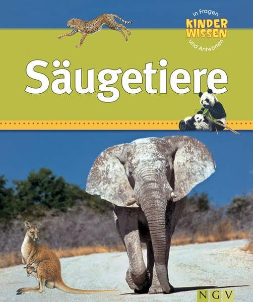 Säugetiere (Kinderwissen in Fragen und Antworten)