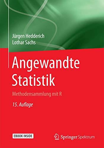 Angewandte Statistik: Methodensammlung mit R