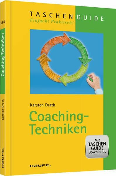 Coaching-Techniken (Haufe TaschenGuide)
