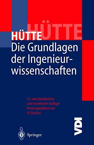 Hütte Die Grundlagen der Ingenieurwissenschaften