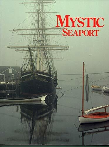 Mystic Seaport.