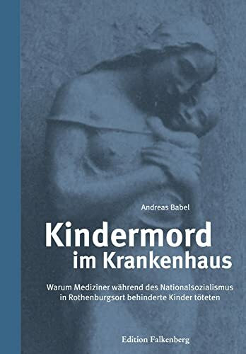 Kindermord im Krankenhaus: Warum Mediziner während des Nationalsozialismus in Rothenburgsort behinderte Kinder töteten