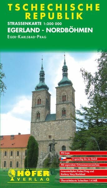 Höfer Straßenkarten, Tschechische Republik, Egerland-Nordböhmen: Mit separatem Ortsnamenverz. tschech.-dtsch./dtsch.-tschech., Innenstadtpln. ... Tschechien sowie Lupe. Dtsch.-Tschech.
