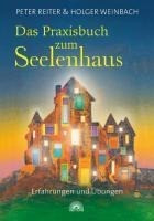 Das Praxisbuch zum Seelenhaus