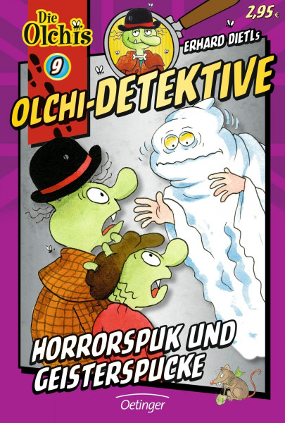 Olchi-Detektive 9. Horrorspuk und Geisterspucke