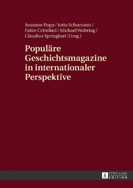 Populäre Geschichtsmagazine in internationaler Perspektive