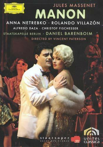 Anna Netrebko Rolando Villazon Alfredo Daza Christof Fischesser Râ€šmy Corazza Arttu Kataja Hanan Alattar Staatskapelle Berlin Daniel Barenboim-Massenet: Manon