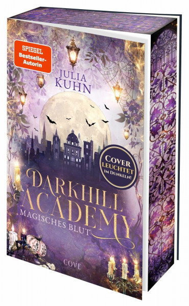 Darkhill Academy 1: Magisches Blut: Romantische Hexen Academy Fantasy in Oxford | Glow-in-the-Dark-Cover! (1)
