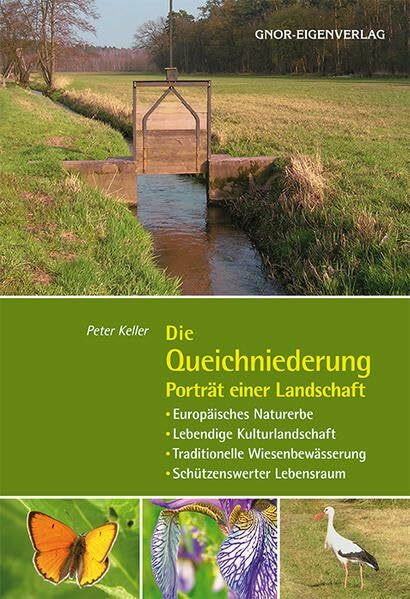 Die Queichniederung: Porträt einer Landschaft