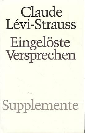 Eingelöste Versprechen: Wortmeldungen aus dreissig Jahren (Supplemente)
